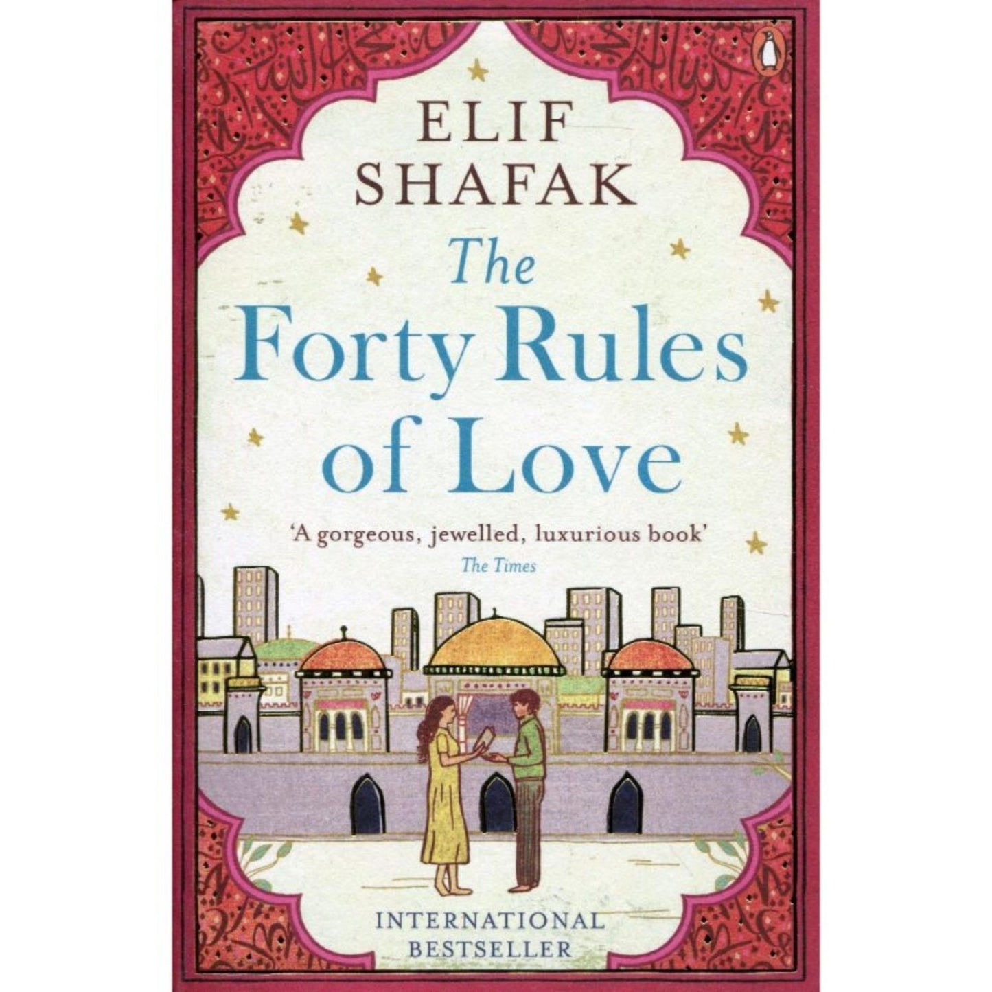 The Forty Rules Of Love by Elif Shafak (book)
